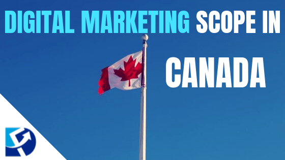 Digital Marketing Scope in Canada