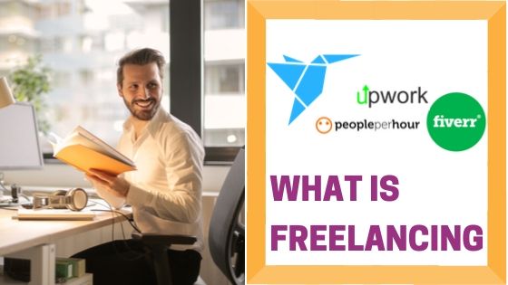 What is Freelancing?